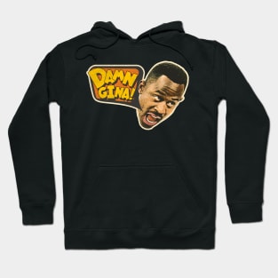 DAMN GINA! Hoodie